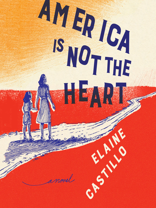 Cover of America Is Not the Heart